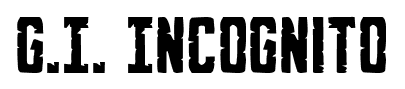 G.I. Incognito font
